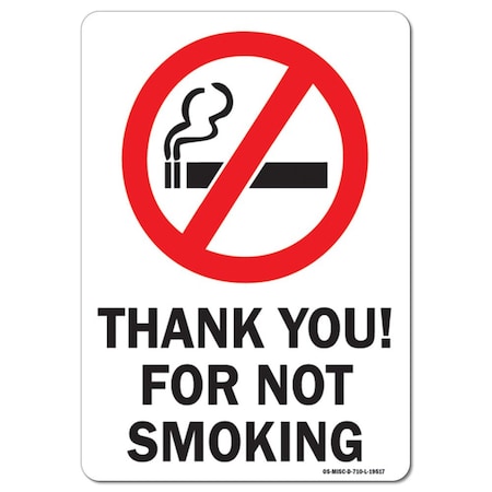 Signmission OSHA Decal, Thank You For Not Smoking W/ Graphic, 14in X 10in Decal, 10" W, 14" L, Landscape OS-MISC-D-1014-L-19517